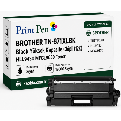 Printpen BROTHER TN-871XLBK Black Yüksek Kapasite Chipli (12K) HLL9430 MFCL9630 Toner